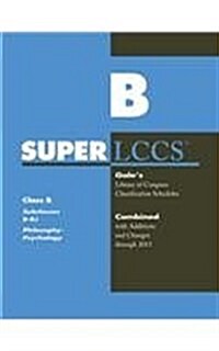 SUPERLCCS 13: Schedule B-BJ Philsophy & Psychology (Paperback)