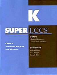 SUPERLCCS 13: Schedule KJ-Kkz Law of France (Paperback)