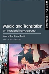 Media and Translation: An Interdisciplinary Approach (Hardcover)