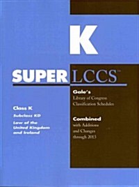 SUPERLCCS 13: Schedule Kd Law of United Kingdom & Ireland (Paperback)
