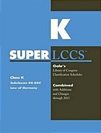 SUPERLCCS 13: Schedule Kk Law of Germany (Paperback)
