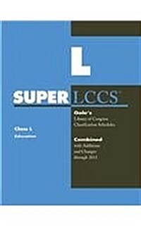 SUPERLCCS 13: Schedule L Education (Paperback)