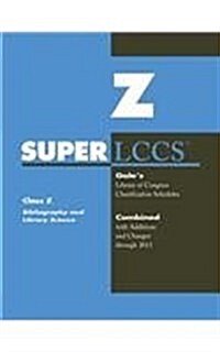 SUPERLCCS, Class Z (Paperback)