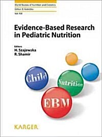Evidence-Based Research in Pediatric Nutrition (Hardcover, 1st)