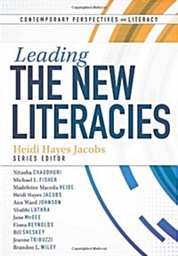 Leading the New Literacies (Paperback)
