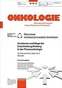 Strukturen Und Wege Der Entscheidungsfindung in Der Thoraxonkologie (Paperback)