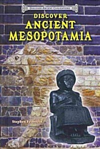 Discover Ancient Mesopotamia (Library Binding)