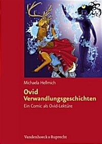 Ovid, Verwandlungsgeschichten: Ein Comic ALS Ovid-Lekture (Paperback)