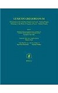 Lexicon Gregorianum, Volume 10 Band X - Nomina Propria: W?terbuch Zu Den Schriften Gregors Von Nyssa - Nomina Propria / Dictionary of the Works of Gr (Hardcover)