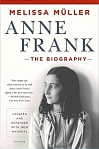 Anne Frank: The Biography (Paperback, Updated, Expand)