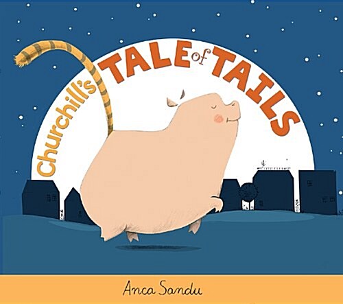 Churchills Tale of Tails (Hardcover)