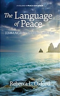 The Language of Peace: Communicating to Create Harmony (Hc) (Hardcover, New)