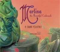 Martina the Beautiful Cockroach: A Cuban Folktale (Paperback)