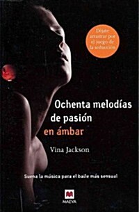 Ochenta Melodas de Pasin En Mbar (Paperback)