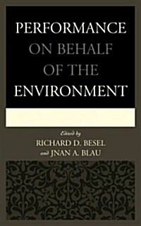 Performance on Behalf of the Environment (Hardcover)