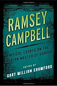 Ramsey Campbell: Critical Essays on the Modern Master of Horror (Hardcover)