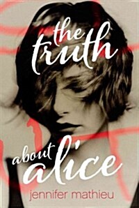 The Truth about Alice (Hardcover)