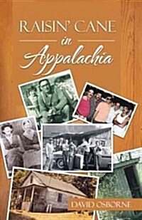 Raisin Cane in Appalachia (Paperback)