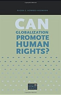 Can Globalization Promote Human Rights? (Paperback)