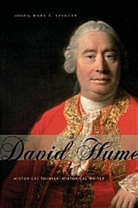 David Hume: Historical Thinker, Historical Writer (Paperback)