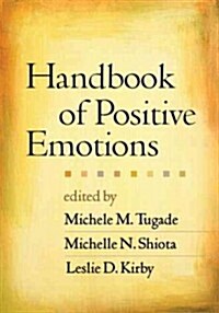 Handbook of Positive Emotions (Hardcover)