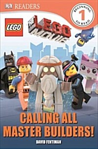 [중고] DK Readers L1: The Lego Movie: Calling All Master Builders! (Paperback)