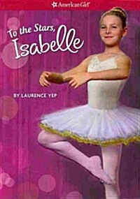 [중고] To the Stars, Isabelle (Paperback)