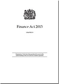 Finance Acts: 2013 (2) Chapter 29 (Paperback)