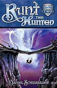 Runt the Hunted: Volume 2 (Paperback)
