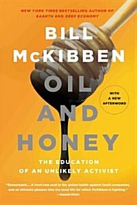 Oil and Honey (Paperback)