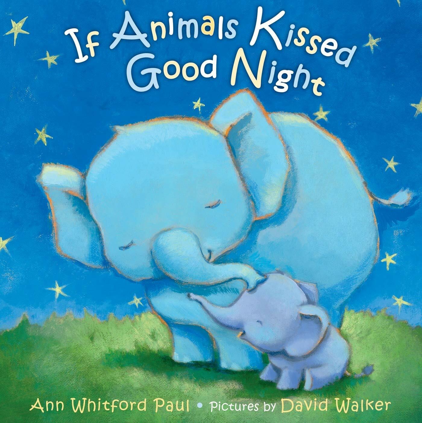 If Animals Kissed Good Night (Board Books)