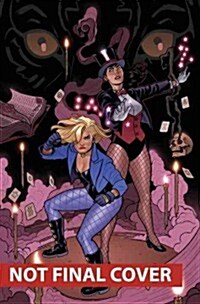 Black Canary and Zatanna: Bloodspell (Hardcover)