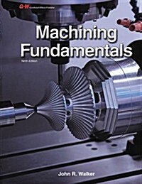 Machining Fundamentals Workbook (Paperback, 9, Ninth Edition)
