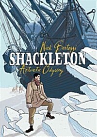 Shackleton: Antarctic Odyssey (Paperback)