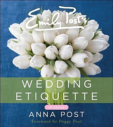 Emily Posts Wedding Etiquette (Hardcover, 6)