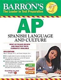 Barrons AP Spanish Language and Culture [With CDROM] (Paperback, 8)