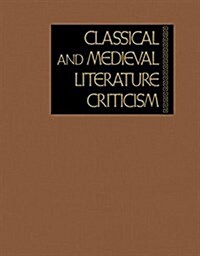 Classical and Medieval Literature Criticism (Hardcover)