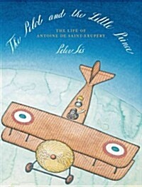 (The) pilot and the little prince