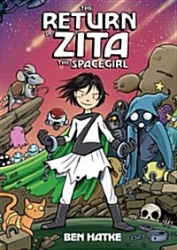 The Return of Zita the Spacegirl (Hardcover)