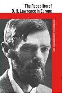 The Reception of D. H. Lawrence in Europe (Paperback)