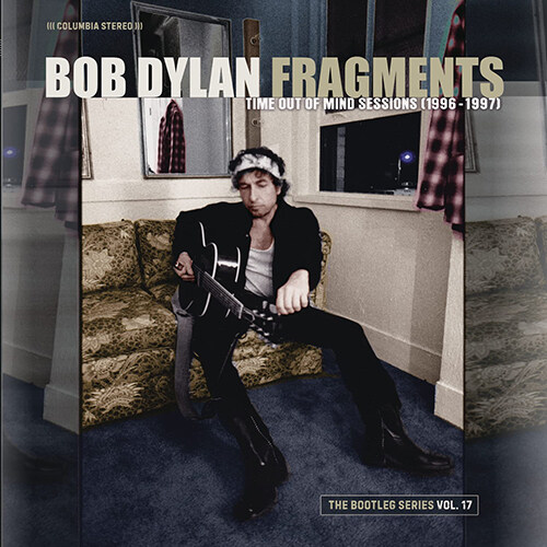 [수입] Bob Dylan/Fragments - Time Out Of Mind Sessions (1996-1997): The Bootleg Series Vol. 17 [4LP BOX SET]