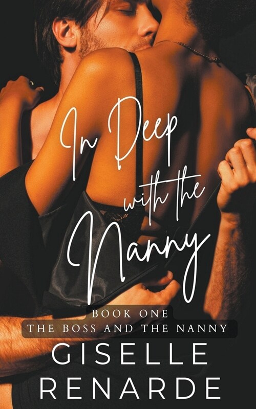 In Deep with the Nanny (Paperback)