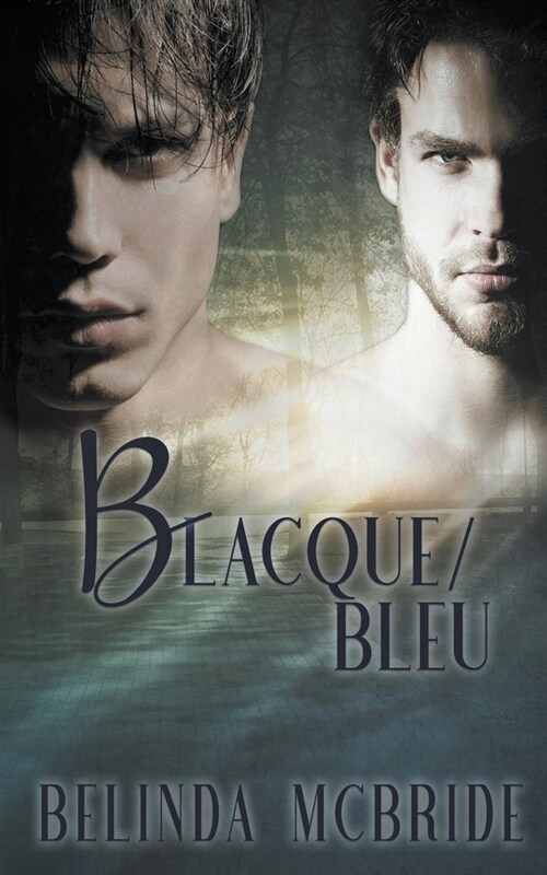 Blacque/Bleu (Paperback)