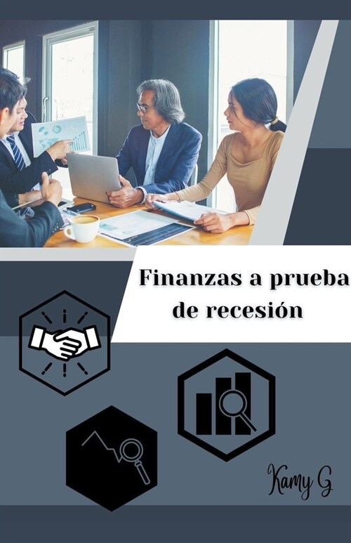 Finanzas a prueba de recesi? (Paperback)