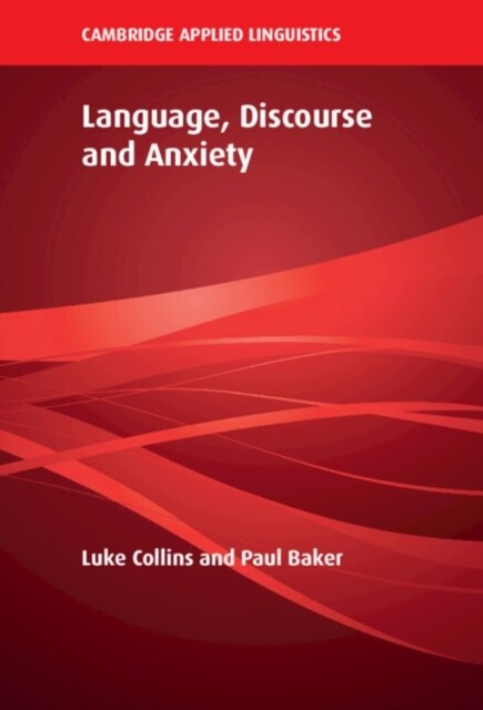 Language, Discourse and Anxiety (Hardcover)