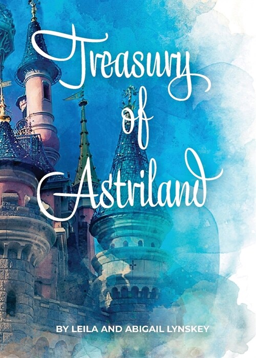 Treasury of Astriland (Paperback)