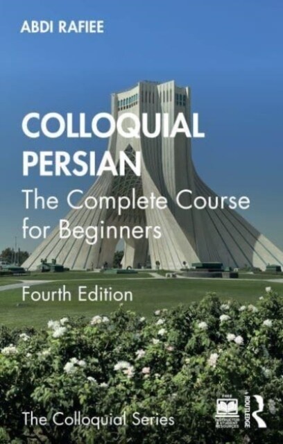 Colloquial Persian : The Complete Course for Beginners (Paperback, 4 ed)