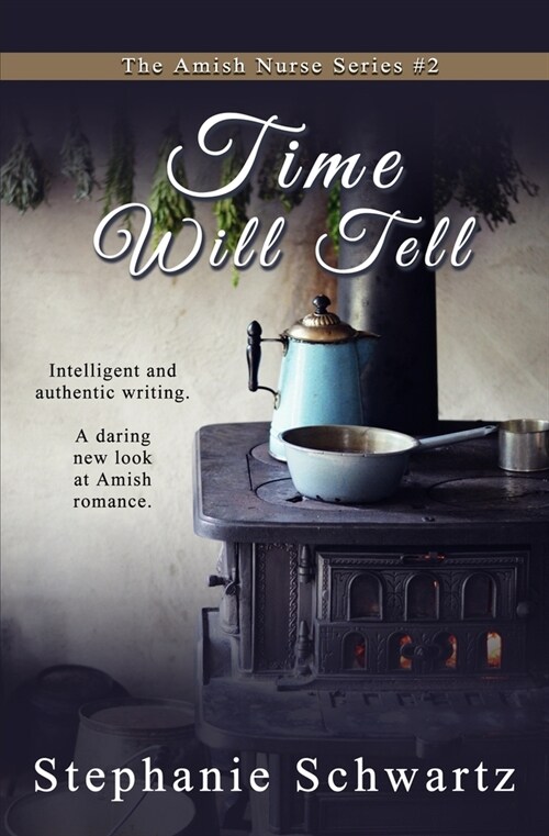 Time Will Tell: An Amish Romance (Paperback)