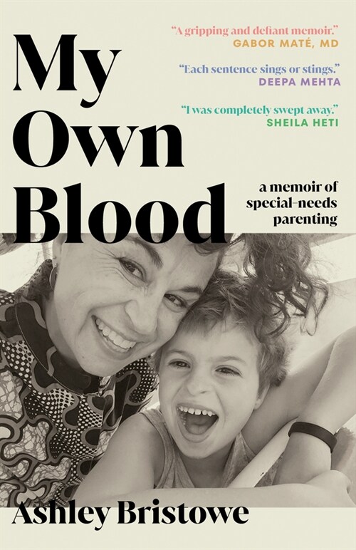 My Own Blood: A Memoir of Special-Needs Parenting (Paperback)