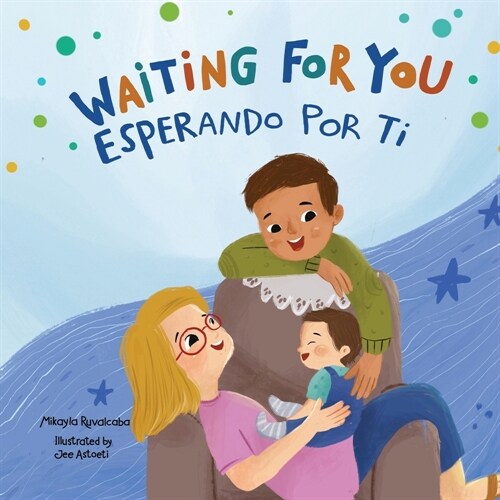 Waiting For You / Esperando Por Ti (Paperback)